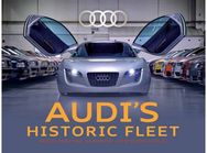 Audis Historic Fleet: Horch, DKW, NSU, Wanderer, Auto Union, Audi AG