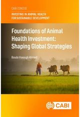 Foundations of Animal Health Investment: Shaping Global Strategies