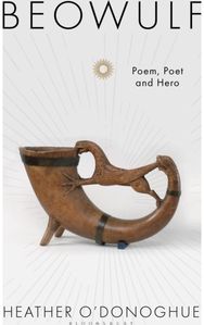 Beowulf: Poem, Poet and Hero