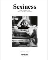 Sexiness: The Secret of Irresistible Charm