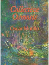 Oscar Murillo: Collective Osmosis