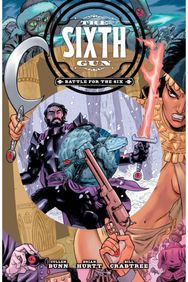 Sixth Gun: Battle for the Six