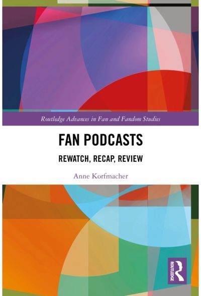 Fan Podcasts: Rewatch, Recap, Review