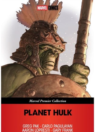 Planet Hulk (Marvel Premier Collection)