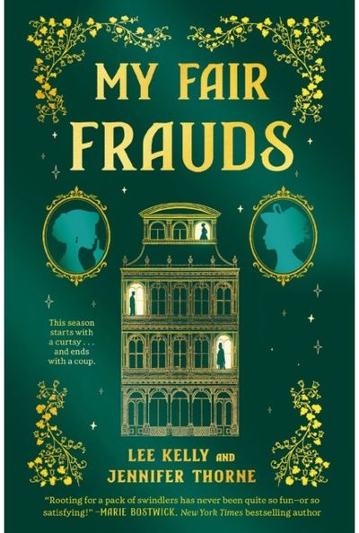 My Fair Frauds: A Novel