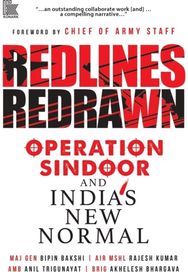 Redlines Redrawn: Operation Sindoor and India's New Normal