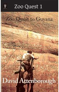 Zoo Quest to Guyana