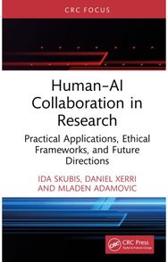 Human–AI Collaboration in Research: Practical Applications, Ethical Frameworks, and Future Directions