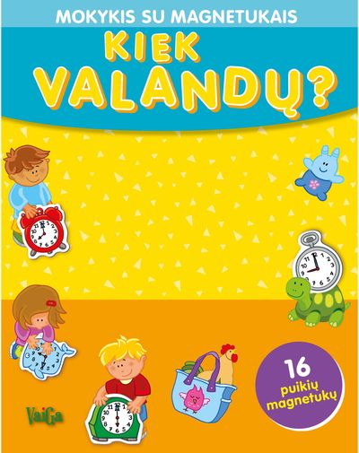 Kiek valandų? Mokykis su magnetukais