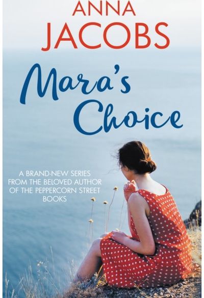 Maras Choice: The uplifting novel of finding family and finding yourself from the multi-million copy bestselling author