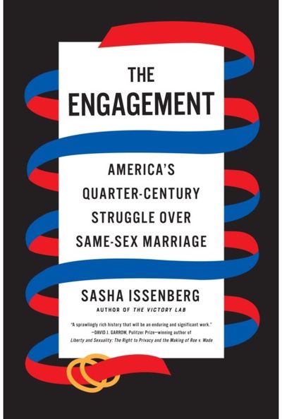 Engagement: America's Quarter-Century Struggle Over Same-Sex Marriage