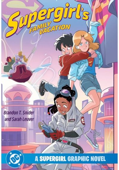 Supergirls Family Vacation