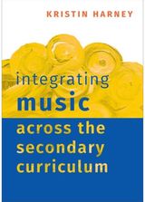 Integrating Music Across the Secondary Curriculum