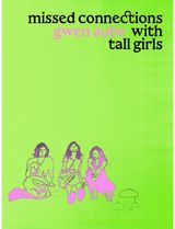Missed Connections with Tall Girls