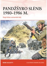 Pandžšyro slėnis 1980-1986 m. Kaip liūtas sutramdė lokį