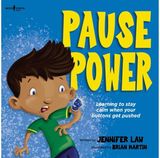 Pause Power: Learning to Stay Calm When Your Buttons Get Pushed