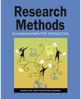 Research Methods in Human-Computer Interaction