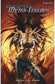Grimm Fairy Tales: Myths & Legends Volume 4