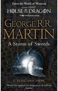 Storm of Swords: Part 1 Steel and Snow