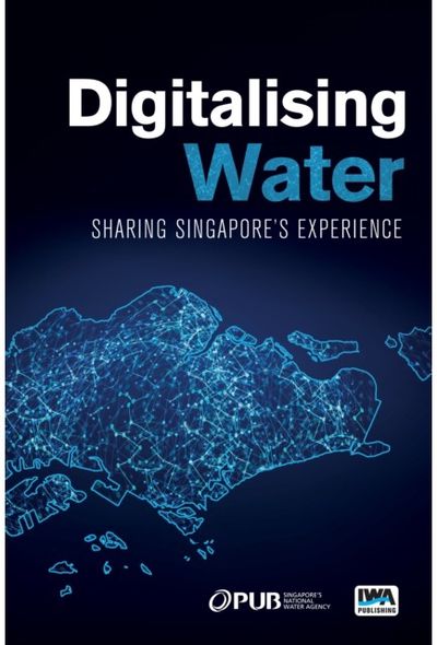 Digitalising Water: Sharing Singapores Experience