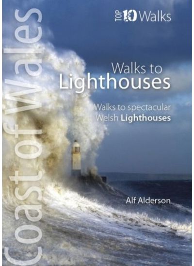 Walks to Lighthouses (Top 10): Walks to the most spectacular lighthouses