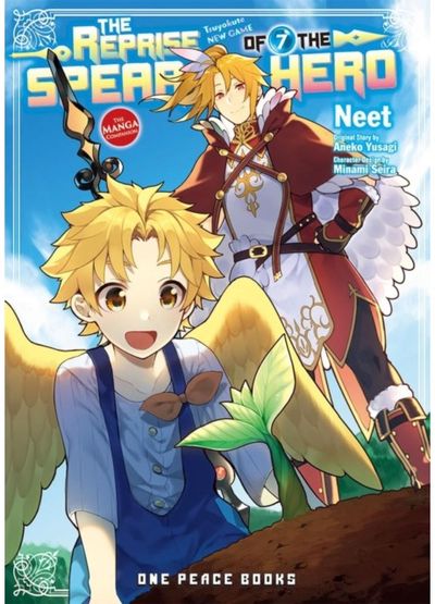 Reprise of the Spear Hero Volume 07: The Manga Companion