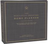 Beautifully Organized Home Planner: The Ultimate Step-by-Step Guide to Organizing Your Home Life