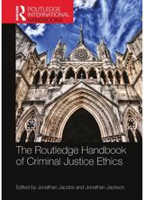 Routledge Handbook of Criminal Justice Ethics