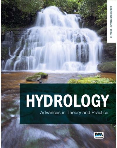 Hydrology: Advances in Theory and Practice