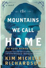 Mountains We Call Home: The Book Woman's Legacy