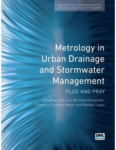Metrology in Urban Drainage and Stormwater Management: Plug and pray
