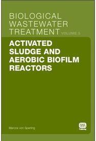 Activated Sludge and Aerobic Biofilm Reactors