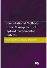 Computational Methods in the Management of Hydro-Environmental Systems