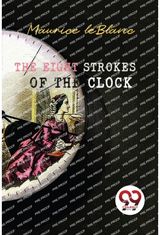 Eight Strokes of the Clock