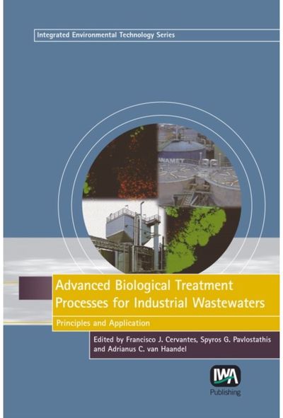 Advanced Biological Treatment Processes for Industrial Wastewaters