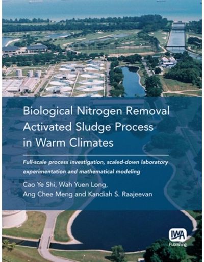 Biological Nitrogen Removal Activated Sludge Process in Warm Climates