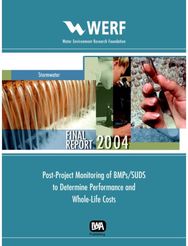 Post-Project Monitoring of BMPs/SUDS to Determine Performance and Whole-Life Costs