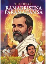 Life of Ramakrishna Paramhamsa: Classic Indian Stories