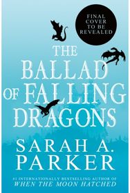 Ballad of Falling Dragons