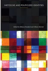 Nietzsche and Politicized Identities
