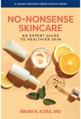 No-Nonsense Skincare: An Expert Guide to Healthier Skin