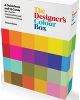 Designers Colour Box: A Guidebook and 75 Cards for Creative Combinations and Inspirational Ideas