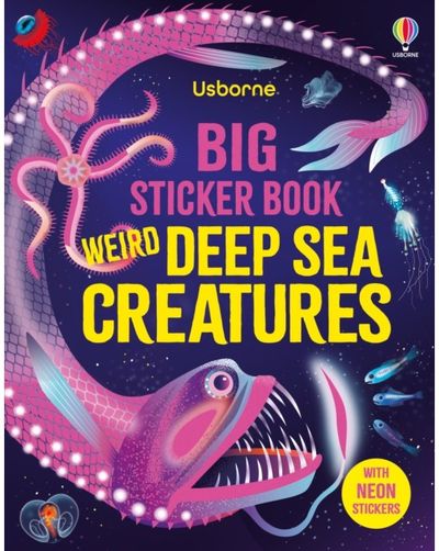 Big Sticker Book Weird Deep Sea Creatures
