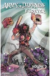 Army of Darkness Forever Vol. 2