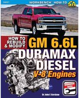 GM 6.6L Duramax Diesel V-8 Engines: How to Rebuild and Modify: How to Rebuild and Modify