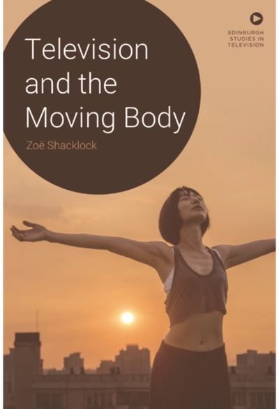 Television and the Moving Body