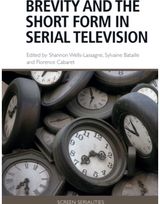 Brevity and the Short Form in Serial Television