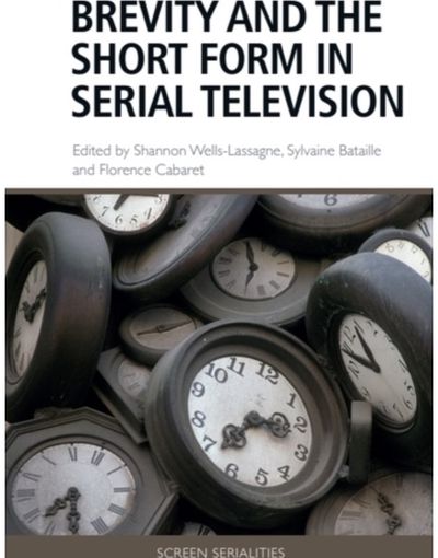 Brevity and the Short Form in Serial Television