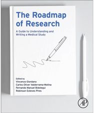 Roadmap of Research: A Guide to Understanding and Writing a Medical Study