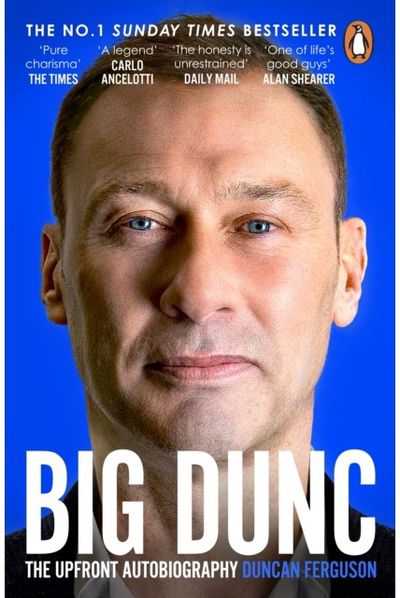 BIG DUNC: The Upfront Autobiography